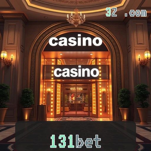 Cassino 131bet: Aventura e Prêmios em Cada Jogada